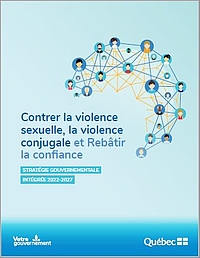 Contrer la violence sexuelle, la violence conjugale et Rebâtir la confiance.