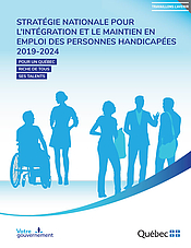 Stratégie nationale pour l'intégration et le maintien en emploi des personnes handicapées 2019-2024.