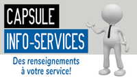 Capsules Info-services. Des renseignements à votre service!