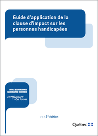 Guide d'application de la clause d'impact sur les personnes handicapées. Deuxième édition.